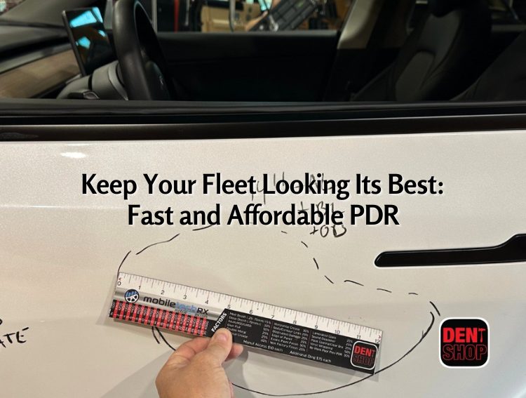 Keep Your Fleet Looking Its Best Fast and Affordable PDR