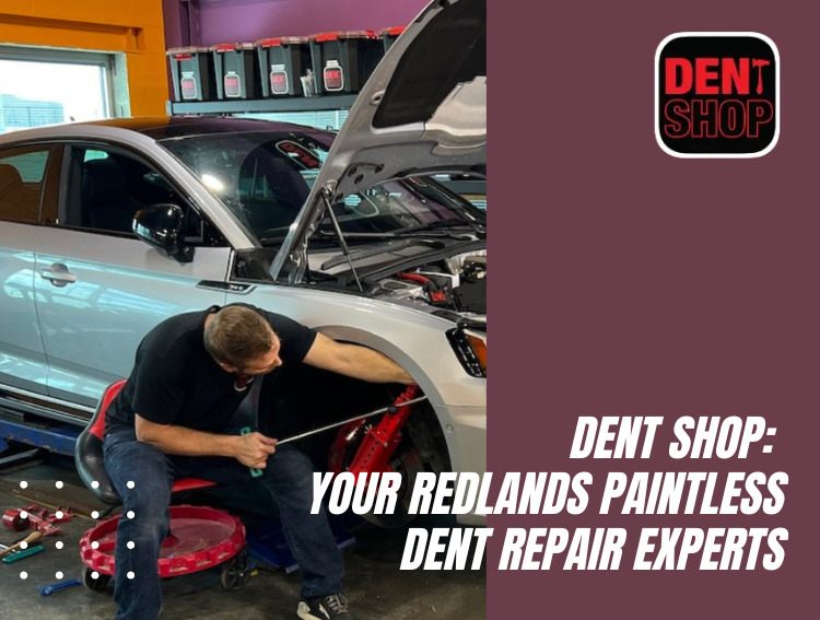 Redlands Dent Repair