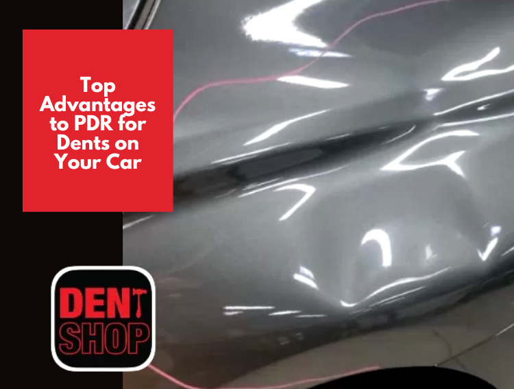Top Advantages to PDR for Dents on Your Car